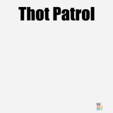 Car Decal Thot Patrol